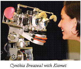 Text Box: Cynthia Breazeal with Kismet