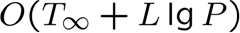 O(<i>T</i>_\infty + <i>L</i> lg <i>P<\i>)